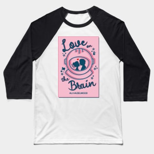 Love on the Brain cover Baseball T-Shirt